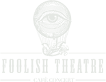 Foolish Theatre